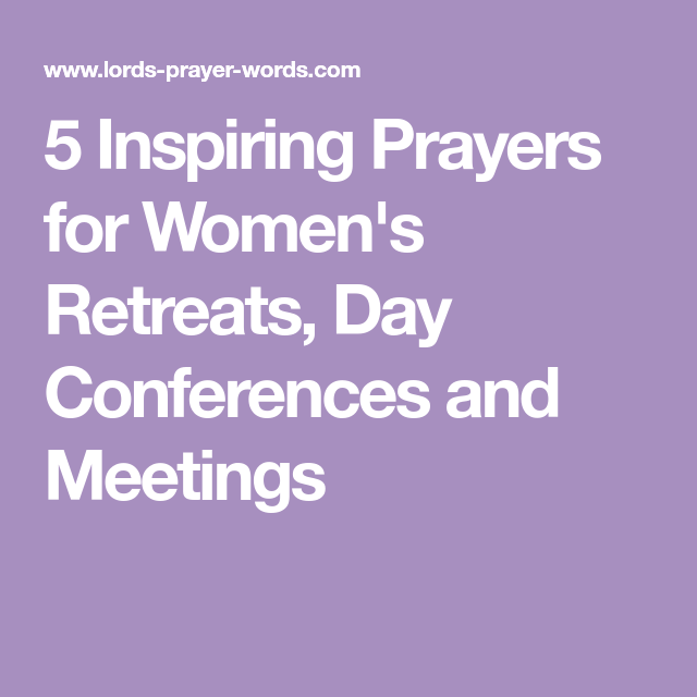 prayers for women's retreat
