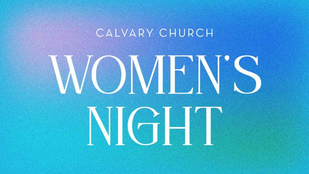 calvary church women's bible study